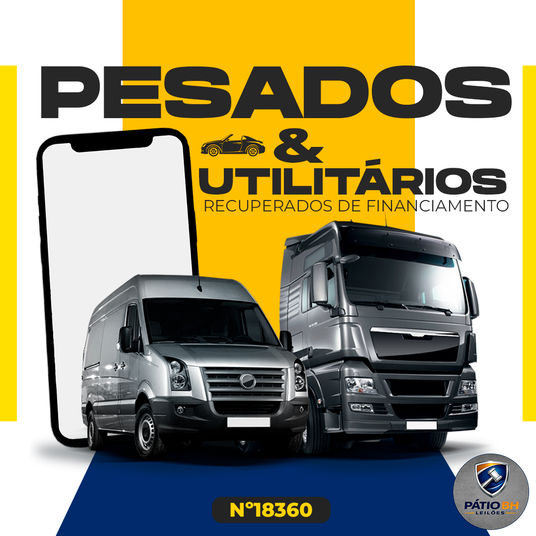 Leilão 18360 - Pesados e Utilitários (Van e Caminhões) Recuperados de Financiamento *